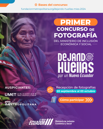 Concurso fotografía MIES UMET Fundación Metropolitana 2024